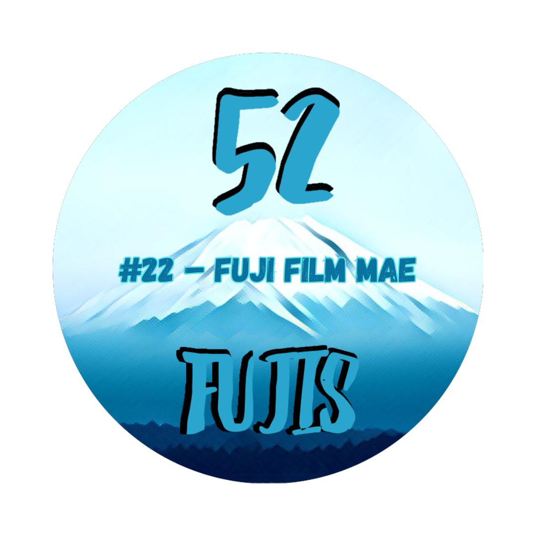 52 Fujis #22 – Fuji Film Mae