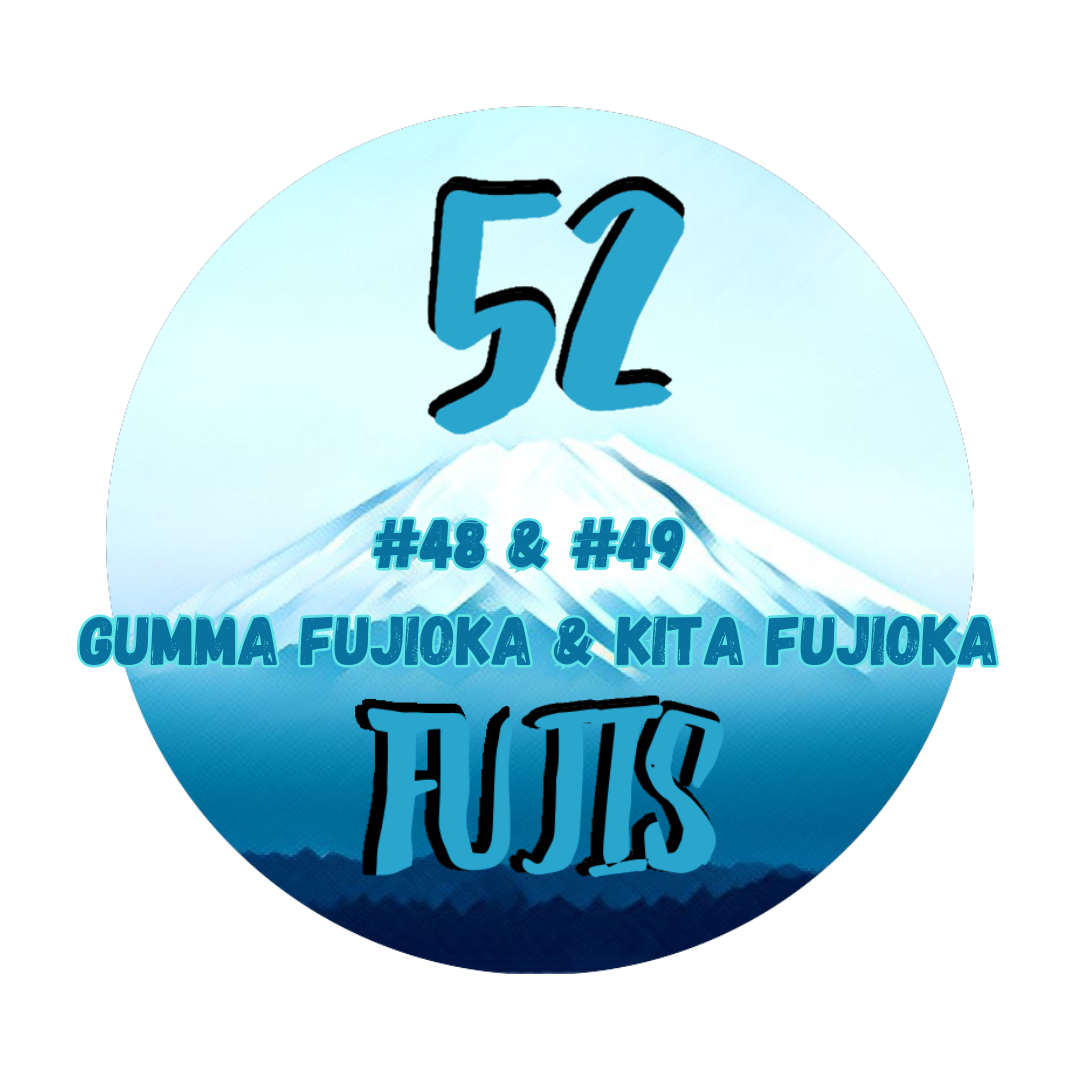 52 Fujis #48 & #49 – Gumma Fujioka & Kita Fujioka